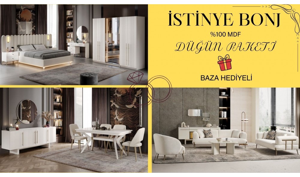 İSTİNYE BONJ DÜĞÜN PAKETİ %100 MDF
